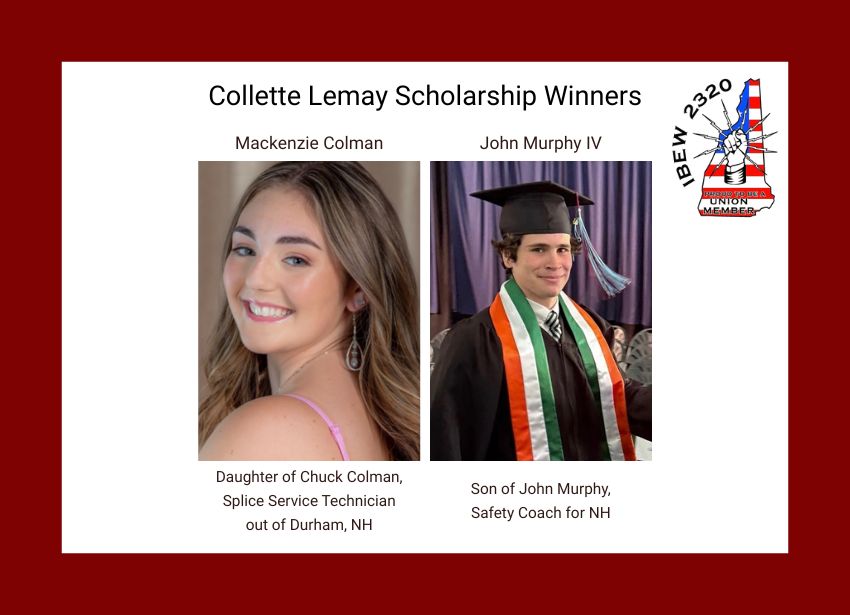 2025 Collette Lemay Scholarship winners Mackenzie Colman and John Murphy IV honored by IBEW Local 2320.